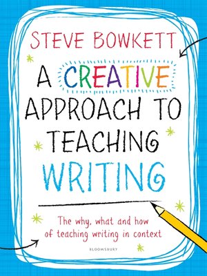 cover image of A Creative Approach to Teaching Writing